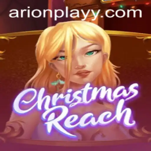 ChristmasReach: A Festive Adventure with Arion Play