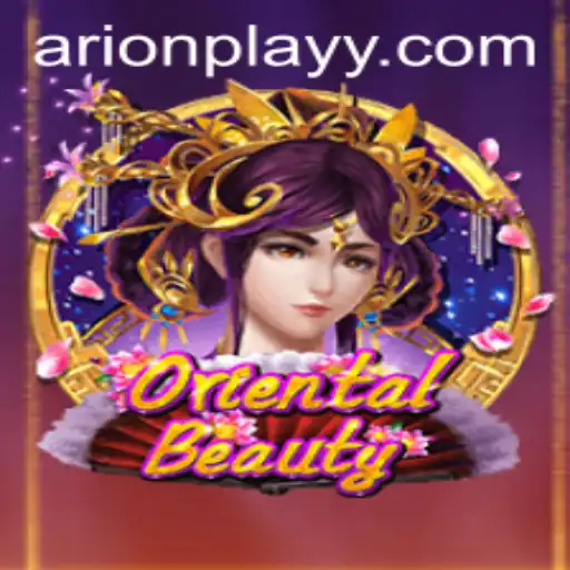 Exploring the World of OrientalBeauty: A Dive into Arion Play