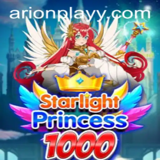 Unveiling the Enchantment of StarlightPrincess1000: Immersive Adventures with Arion Play